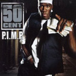 50 Cent - P.I.M.P.