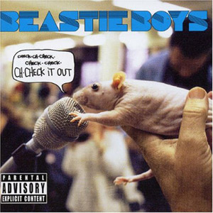 Beastie Boys - Ch-Check It Out