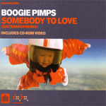 Boogie Pimps - Somebody To Love