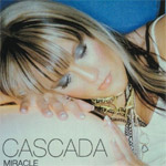 Cascada - Miracle