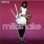 Kelis - Milkshake