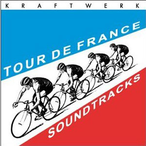 Kraftwerk - Tour de France