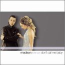 Madison Avenue - Don't Call Me Baby (CD Single)