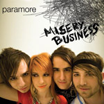 Paramore - Misery Business