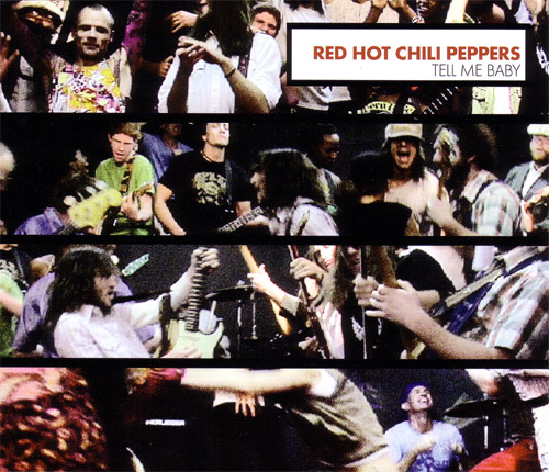 Red Hot Chili Peppers - Tell Me Baby