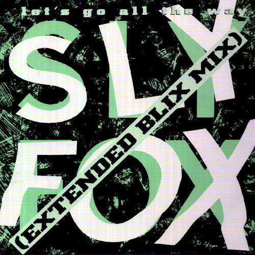 Sly Fox - Let's Go All The Way